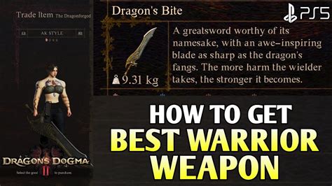 dragon's dogma best warrior weapon.